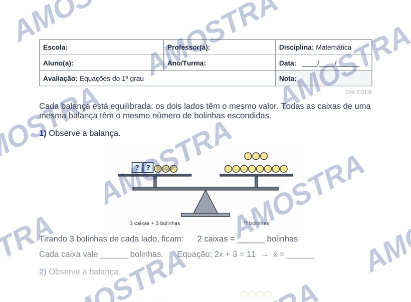 Adaptação moderada: cada equação desenhada como uma balança com caixas e bolinhas.